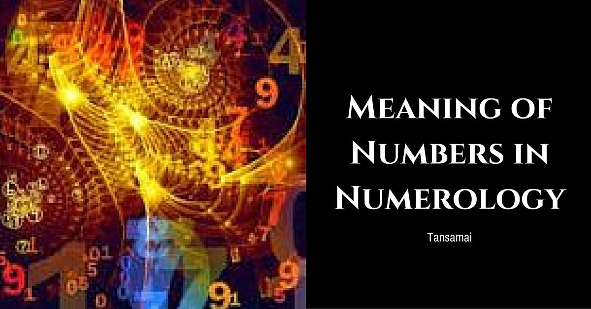Meaning of Numbers in Numerology